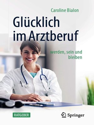 cover image of Glücklich im Arztberuf
